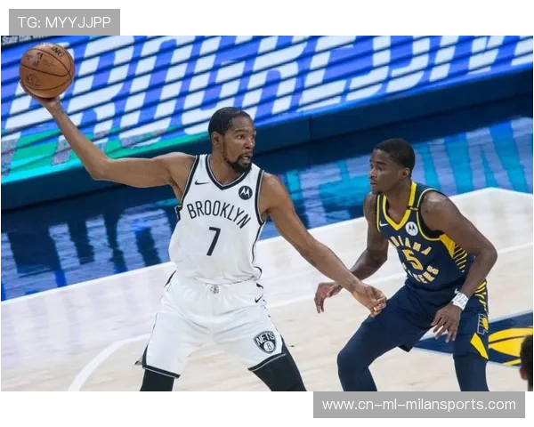 篮网迎战步行者最新球员动态与伤病情况全方位解析 篮网迎战步行者最新球员动态与伤病情况全方位解析